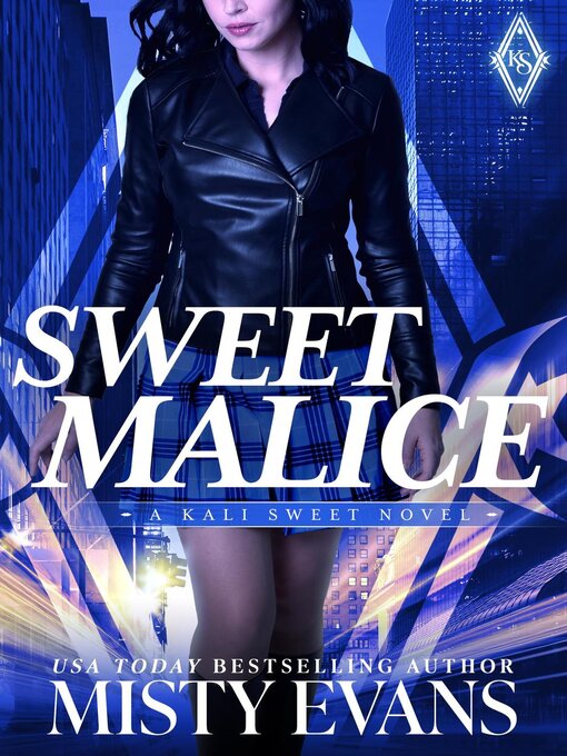 Title details for Sweet Malice by Misty Evans - Available